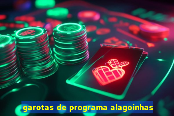 garotas de programa alagoinhas